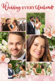 دانلود فیلم Wedding Every Weekend سال 2020 - هر آخر هفته عروسی
