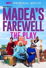 دانلود فیلم Tyler Perry's Madea's Farewell - The Play سال 2020 - خداحافظی مدیا: تئاتر تایلر پری