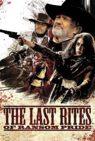 دانلود فیلم The Last Rites of Ransom Pride سال 2010