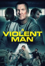دانلود فیلم A Violent Man سال 2020 - یک مرد خشن