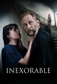 دانلود فیلم Inexorable سال 2021 - غیرقابل تحمل