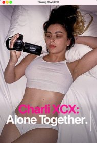 دانلود فیلم Charli XCX: Alone Together سال 2022 - چارلی اکس‌سی‌اکس: تنها با هم