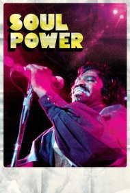 دانلود فیلم Soul Power سال 2009 - قدرت روح