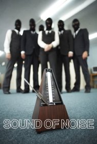 دانلود فیلم Sound of Noise سال 2010 - صدای نویز