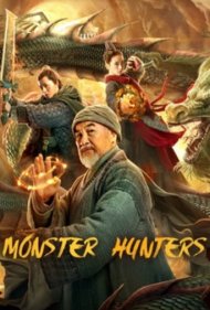 دانلود فیلم Monster Hunters سال 2020 - شکارچی هیولا