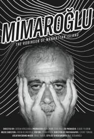 دانلود فیلم Mimaroğlu: The Robinson of Manhattan Island سال 2020 - میماراوغلو: رابینسون جزیره منهتن