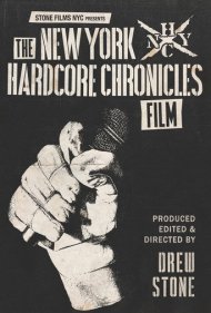 دانلود فیلم The New York Hardcore Chronicles Film سال 2017 - فیلم تاریخچه هاردکور نیویورک
