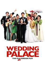 دانلود فیلم Wedding Palace سال 2013 - قصر عروسی