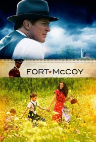 دانلود فیلم Fort McCoy سال 2014 - فورت مک‌کوی