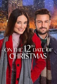 دانلود فیلم On the 12th Date of Christmas سال 2020 - در دوازدهمین قرار کریسمس