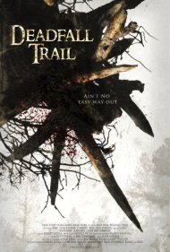 دانلود فیلم Deadfall Trail سال 2009 - مسیر سقوط مرگبار
