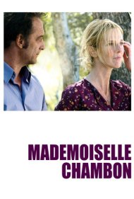 دانلود فیلم Mademoiselle Chambon سال 2009 - مادموزل شامبون