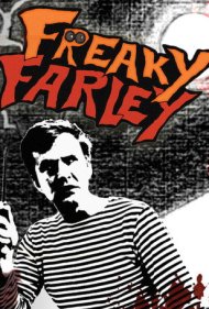 دانلود فیلم Freaky Farley سال 2007 - فارلی عجیب و غریب