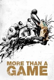 دانلود فیلم More than a Game سال 2008 - فراتر از یک بازی