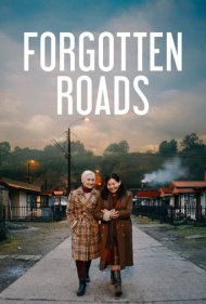 دانلود فیلم Forgotten Roads سال 2020 - جاده های فراموش شده
