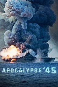 دانلود فیلم Apocalypse '45 سال 2020 - آخرالزمان ۴۵