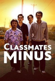 دانلود فیلم Classmates Minus سال 2020