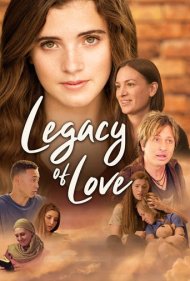 دانلود فیلم Legacy of Love سال 2021 - میراث عشق