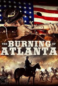 دانلود فیلم The Burning of Atlanta سال 2020 - سوختن آتلانتا