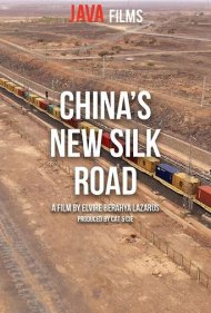 دانلود فیلم China's New Silk Road سال 2019 - راه ابریشم جدید چین