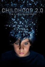 دانلود فیلم Childhood 2.0 سال 2020 - کودکی ۲.۰
