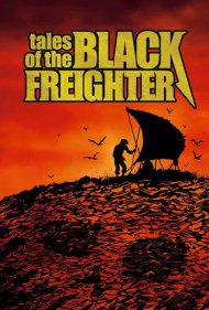 دانلود فیلم Tales of the Black Freighter سال 2009 - قصههای کشتی باری سیاه