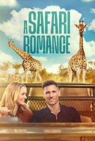 دانلود فیلم A Safari Romance سال 2023 - عاشقانه سافاری