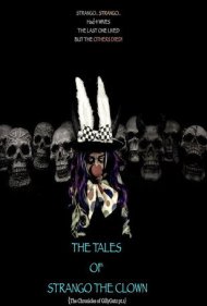 دانلود فیلم The Tales of Strango the Clown سال 2020 - داستانهای استرانگو دلقک