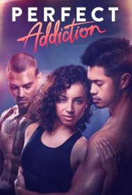 دانلود فیلم Perfect Addiction سال 2023 - اعتیاد کامل