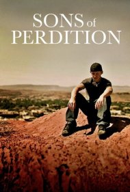 دانلود فیلم Sons of Perdition سال 2010 - پسران نابودی