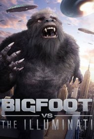 دانلود فیلم Bigfoot vs the Illuminati سال 2020