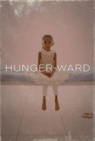 دانلود فیلم Hunger Ward سال 2020 - بخش گرسنگی