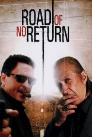 دانلود فیلم Road of No Return سال 2009 - جاده بیبازگشت