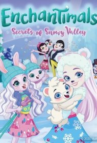 دانلود دوبله فارسی فیلم Enchantimals: Secrets of Snowy Valley سال 2020 - انشانتیمال ها: اسرار دره برفی