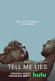 دانلود فیلم Tell Me Lies سال 2022 - بهم دروغ بگو