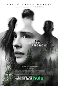 دانلود دوبله فارسی فیلم Mother Android سال 2021 - مادر اندروید