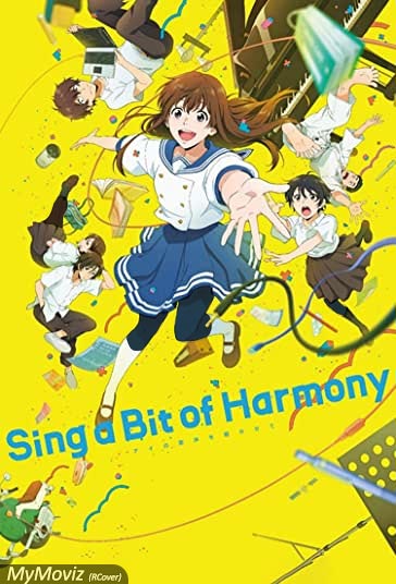 دانلود فیلم Sing a Bit of Harmony سال 2021 - بگذار صدای آواز عشق را بشنوم