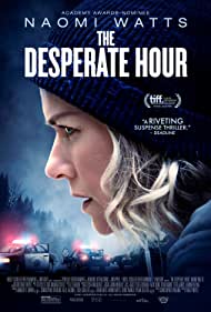 دانلود دوبله فارسی فیلم The Desperate Hour سال 2021 - ساعت ناامیدی