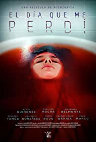 دانلود فیلم El día que me perdí سال 2020