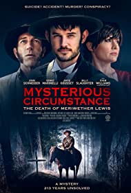 دانلود دوبله فارسی فیلم Mysterious Circumstance: The Death of Meriwether Lewis سال 2022 - فیلم وضعیت مرموز: مرگ مریوتر لوییس