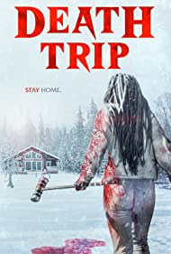 دانلود فیلم Death Trip سال 2021 - سفر مرگ