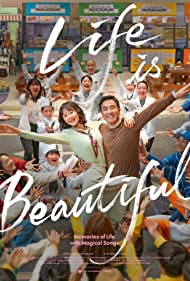 دانلود فیلم Life Is Beautiful سال 2022 - زندگی زیباست