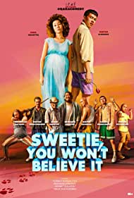 دانلود فیلم Sweetie, You Won't Believe It سال 2020 - عزیزم باورت نمیشه