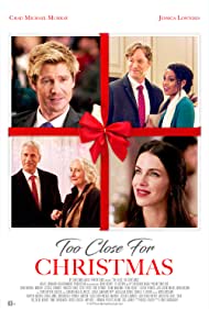 دانلود فیلم Too Close For Christmas سال 2020
