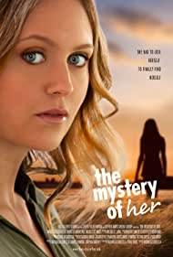 دانلود فیلم The Mystery of Her سال 2022 - رمز و راز او
