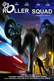 دانلود فیلم Roller Squad سال 2021