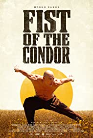 دانلود فیلم The Fist of the Condor سال 2023 - مشت کاندور