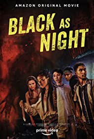 دانلود فیلم Black as Night سال 2021 - سیاه مثل شب