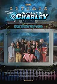 دانلود فیلم Because of Charley سال 2021 - به خاطر چارلی