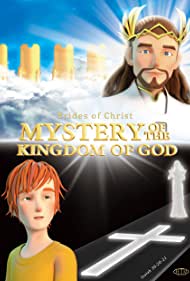 دانلود فیلم Mystery of the Kingdom of God سال 2021 - رمز و راز ملکوت خدا